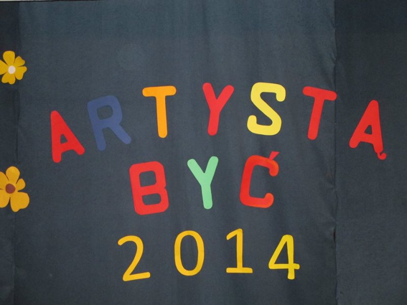 ARTYSTĄ BYĆ 2014 W PIERWSZYM DNIU WIOSNY