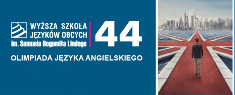 44. OLIMPIADA JĘZYKA ANGIELSKIEGO